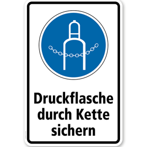 Gebotsschild Druckflasche durch Kette sichern