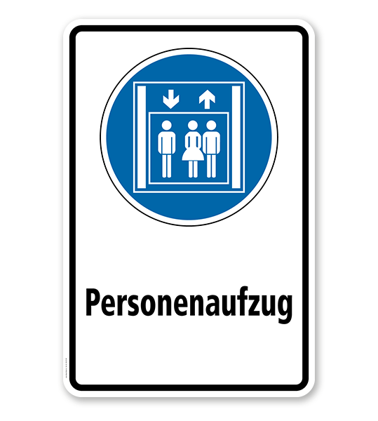 Gebotsschild Personenaufzug