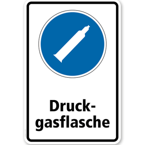 Gebotsschild Druckgasflasche