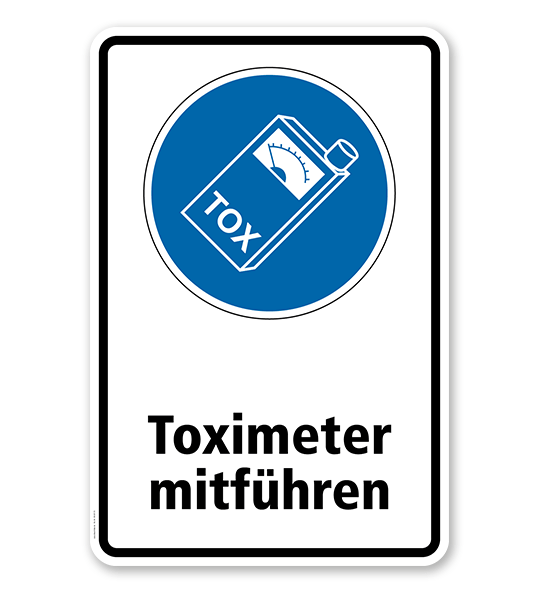 Gebotsschild Toximeter mitführen