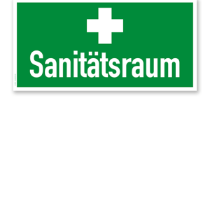 Fluchtwegschild Sanitätsraum