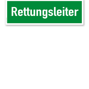 Fluchtwegschild / Rettungsschild Rettungsleiter