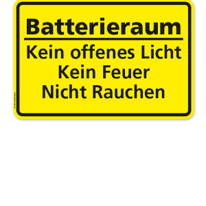 Textschild Batterieraum - Kein offenes Licht, kein Feuer, nicht Rauchen