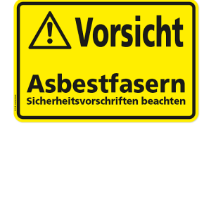 Warnschild Vorsicht - Asbestfasern