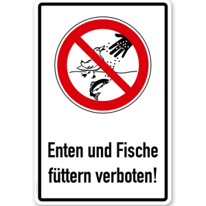 Verbotsschild Enten und Fische füttern verboten