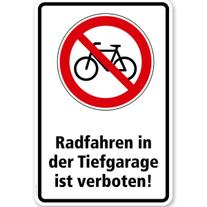 Verbotsschild Radfahren in der Tiefgarage verboten