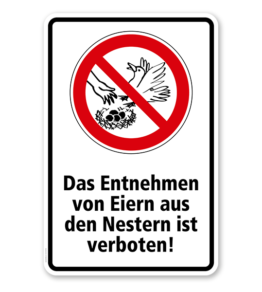 Verbotsschild Das Entnehmen von Eiern aus Nestern ist verboten