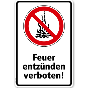 Verbotsschild Feuer entzünden verboten