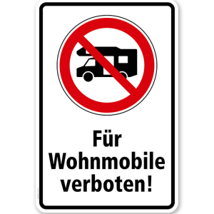 Verbotsschild Für Wohnmobile verboten