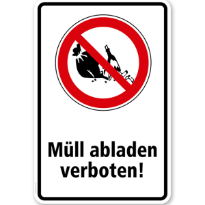 Verbotsschild Müll abladen verboten