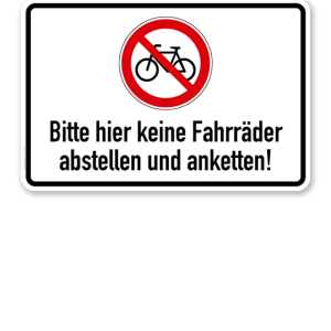 Verbotsschild Bitte hier keine Fahrräder abstellen oder anketten