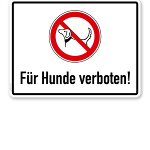 Verbotsschild Für Hunde verboten 2