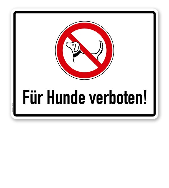 Verbotsschild Für Hunde verboten 2