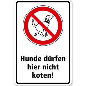 Verbotsschild Hunde dürfen hier nicht koten
