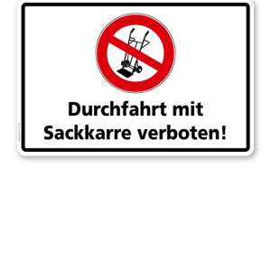 Verbotsschild Durchfahrt mit Sackkarre verboten