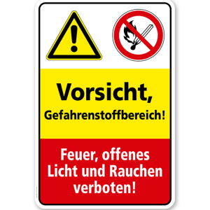 Sicherheitsschild Vorsicht - Gefahrenstoffbereich! Feuer, offenes Licht und Rauchen verboten!