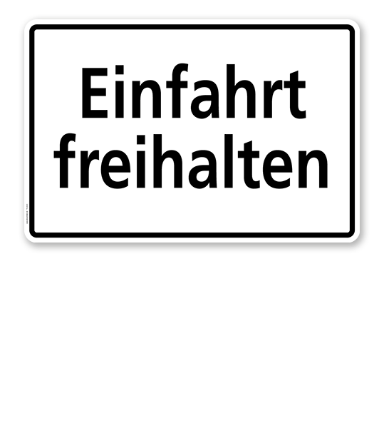 Textschild Einfahrt freihalten - TX