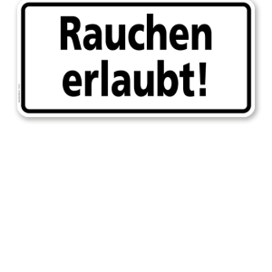 Textschild Rauchen erlaubt - TX