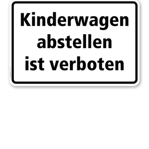 Textschild Kinderwagen abstellen ist verboten - TX
