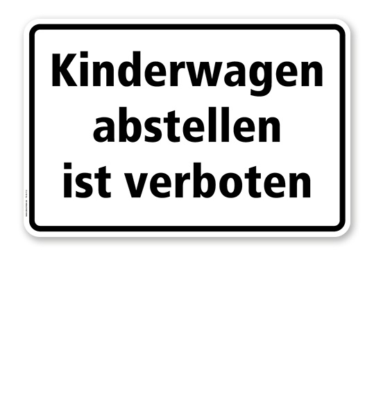 Textschild Kinderwagen abstellen ist verboten - TX