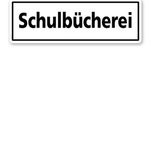 Textschild Schulbücherei - TX