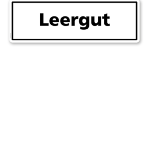 Textschild Leergut - TX
