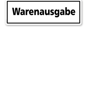 Textschild Warenausgabe - TX