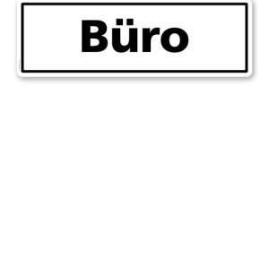 Textschild Büro 2 - TX