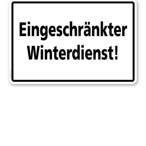 Textschild Eingeschränkter Winterdienst - TX