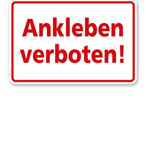Textschild Ankleben verboten - TX