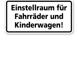 Textschild Einstellraum für Fahrräder und Kinderwagen - TX