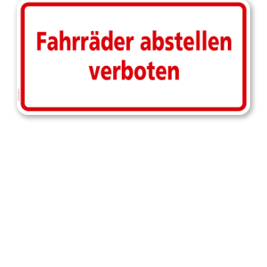 Textschild Fahrräder abstellen verboten 2 - TX
