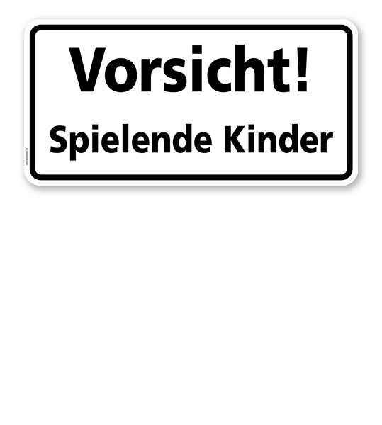 Textschild Vorsicht! Spielende Kinder - TX