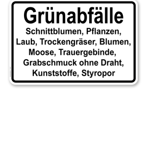 Textschild Grünabfälle - Hinweise - TX