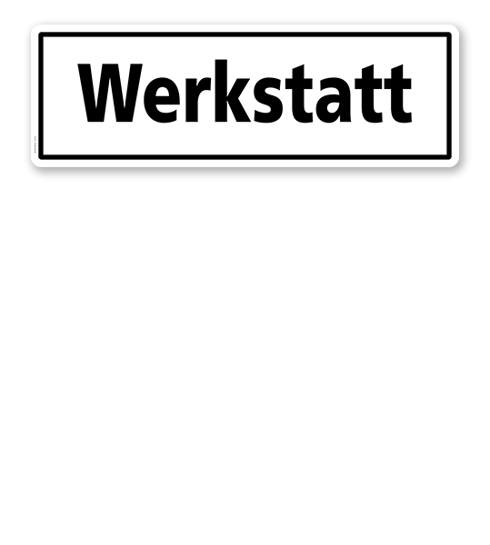 Textschild Werkstatt - TX