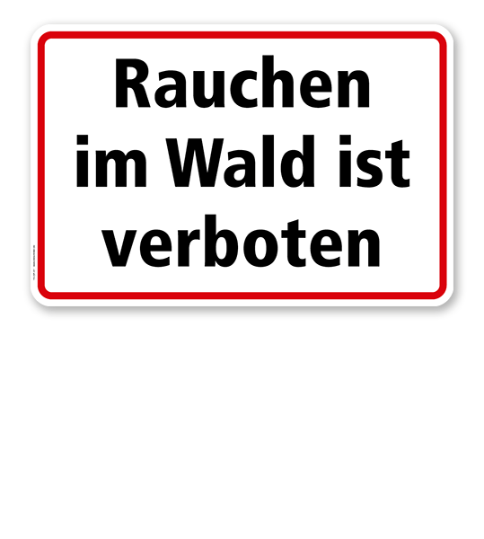Textschild Rauchen im Wald ist verboten - TX