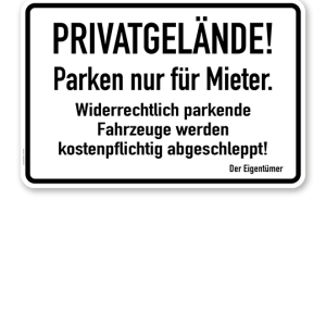Textschild Privatgelände! Parken nur für Mieter - TX