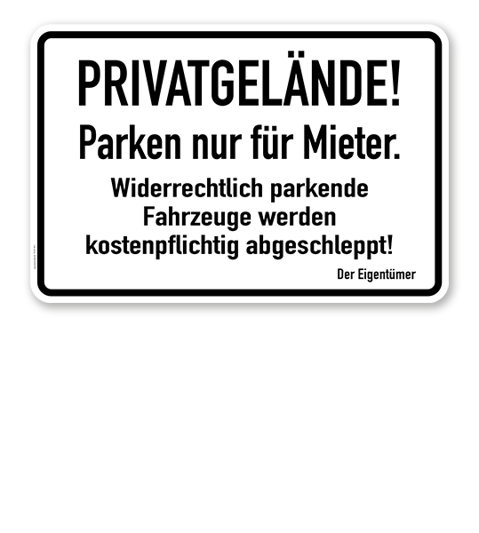 Textschild Privatgelände! Parken nur für Mieter - TX