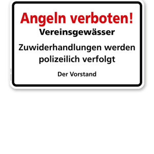 Textschild Angeln verboten - Vereinsgewässer - TX
