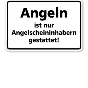 Textschild Angeln ist nur Angelscheininhabern gestattet - TX