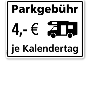 Hinweisschild Parkgebühr für Wohnmobile - TX