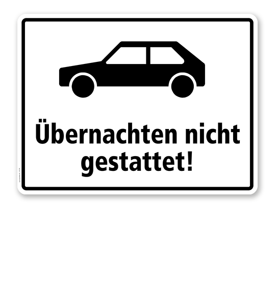 Hinweisschild Übernachten nicht gestattet - Wohnmobile - TX