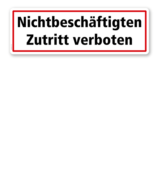 Textschild Nichtbeschäftigten Zutritt verboten - TX