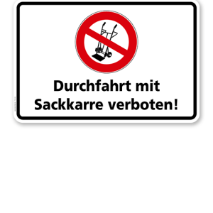 Hinweisschild Durchfahrt mit Sackkarre verboten - TX