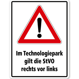 Kombischild Im Technopark gilt die StVO rechts vor links