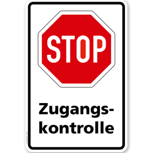 Kombischild Stop Zugangskontrolle
