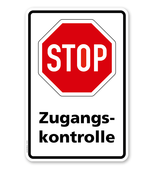 Kombischild Stop Zugangskontrolle