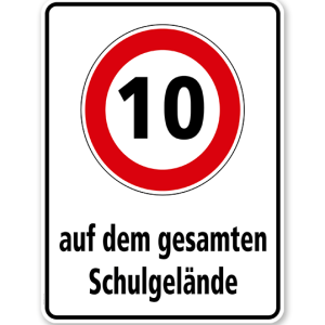 Kombischild Auf dem gesamten Schulgelände gilt die Geschwindigkeitsbegrenzung von 10 km/h