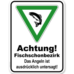 Kombischild Achtung Fischschonbezirk. Angeln untersagt