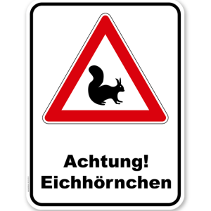 Kombischild Achtung Eichhörnchen
